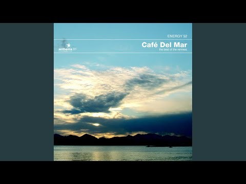 Café Del Mar - Three 'n One Radio Edit