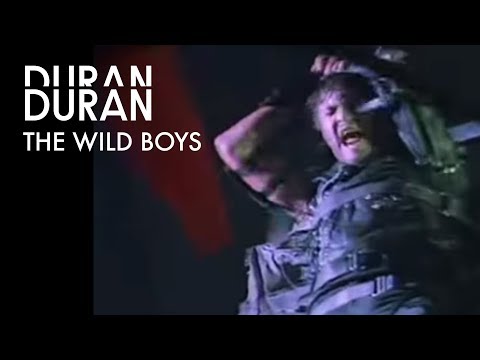 Duran Duran - The Wild Boys