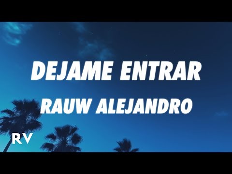 Déjame Entrar