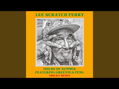 100lbs Of Summer - Tricky Remix