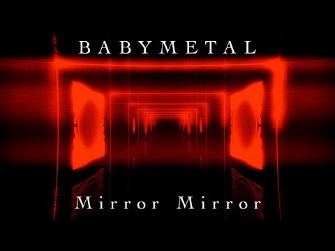 Mirror Mirror