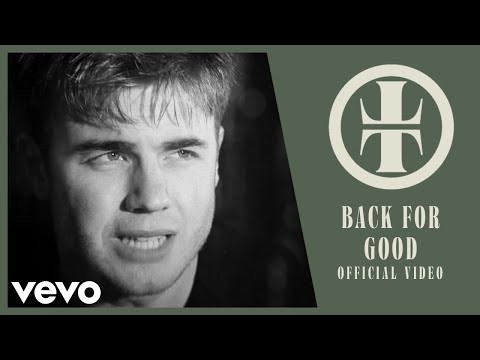 Take That - Back For Good