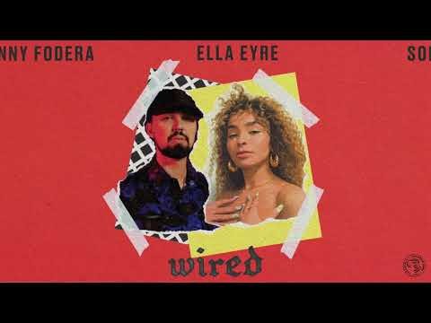 Wired (with Ella Eyre)