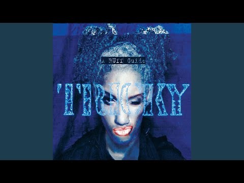 Tricky - Hell Is Round the Corner