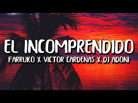 El Incomprendido