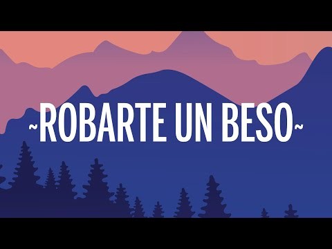 Robarte Un Beso