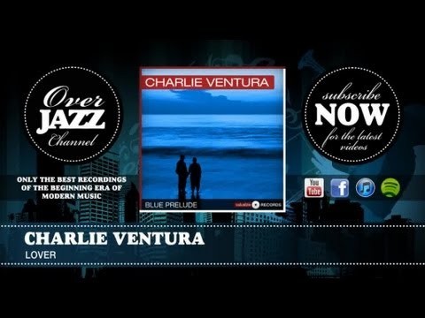 Charlie Ventura - Lover