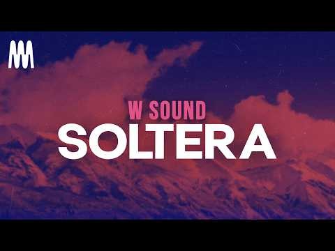 Soltera - W Sound 01