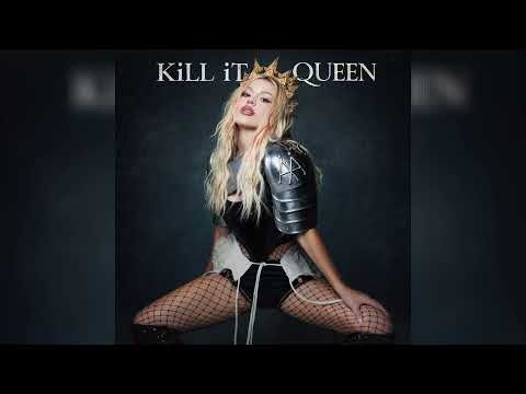 KiLL iT QUEEN