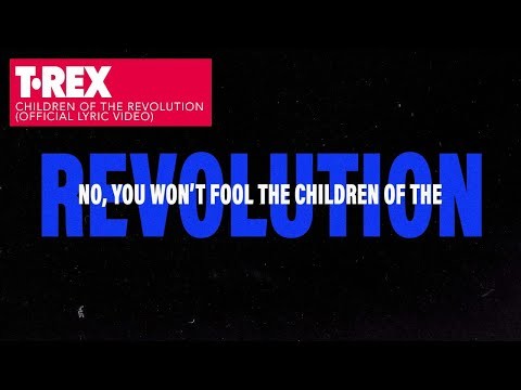 Children Of The Revolution - Remaster