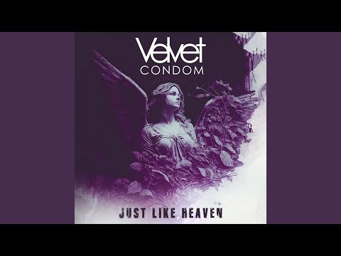 Just Like Heaven