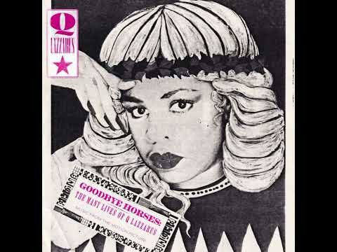 Goodbye Horses - New Wave Version