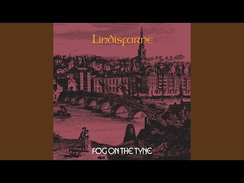 Fog On The Tyne - 2004 Remaster