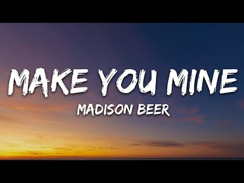 Make You Mine