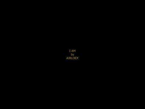 Airlock - I Am