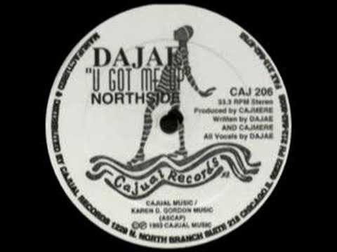 U Got Me Up - Dajae- Underground Mix '93