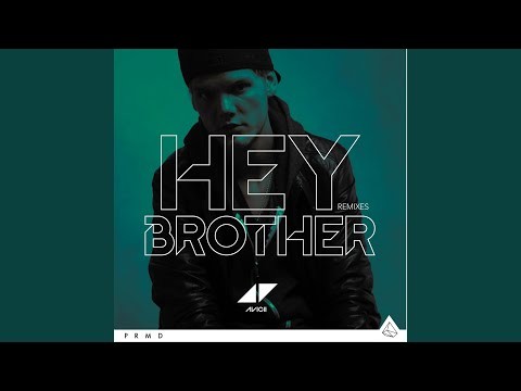 Hey Brother (extended Version)