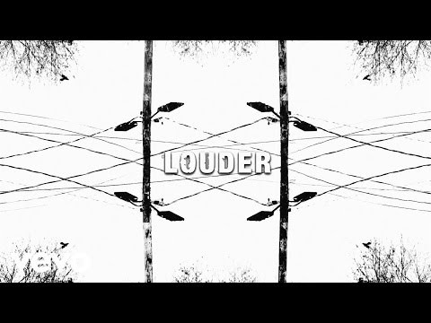 Louder