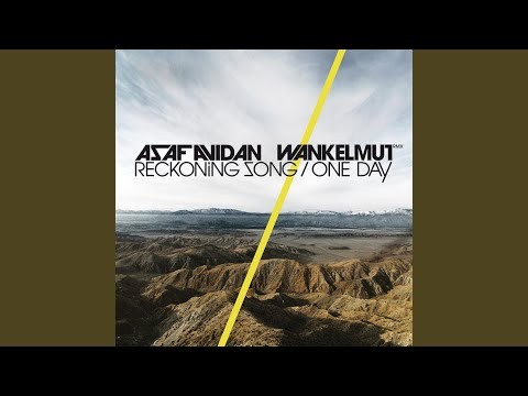 One Day / Reckoning Song (wankelmut Remix)