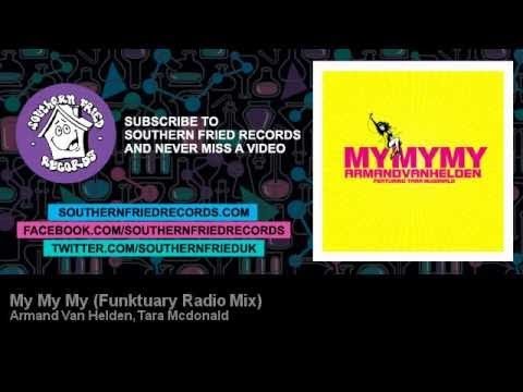 My My My - Funktuary Radio Mix