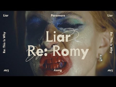Liar (feat. Romy)