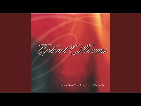 Don't Give Me A Love That I Can't Use - Extended Play Mix