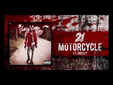 Motorcycle ft Dreezy (Prod By Zaytoven)