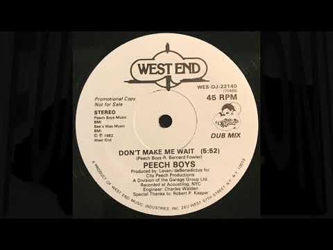 Don't Make Me Wait (dub Mix)