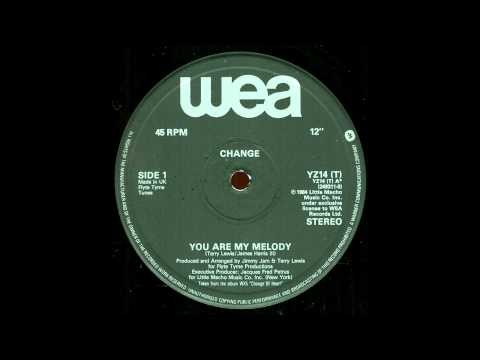 Change - You Are My Melody