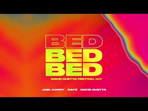 Bed - David Guetta Festival Mix
