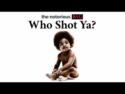 Who Shot Ya?