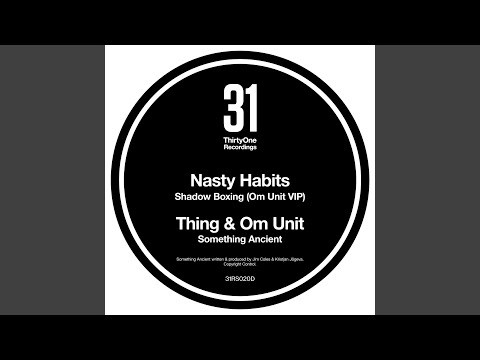 Shadow Boxing - Om Unit Remix Vip