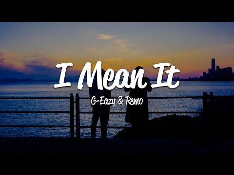 I Mean It (feat. Remo)