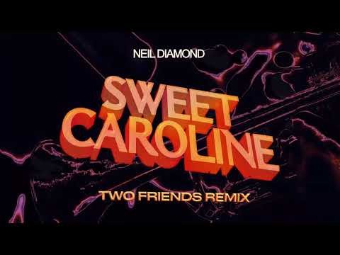 Sweet Caroline 2k25