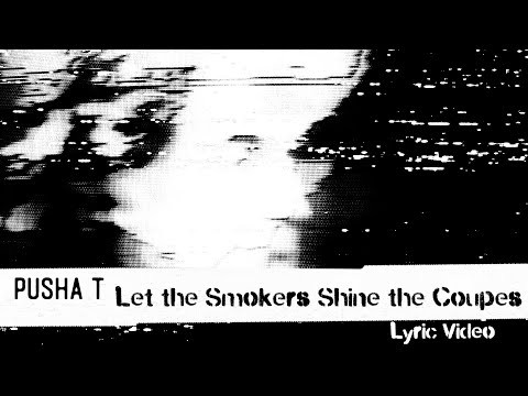 Let The Smokers Shine The Coupes