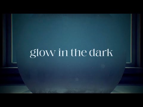 Glow In The Dark