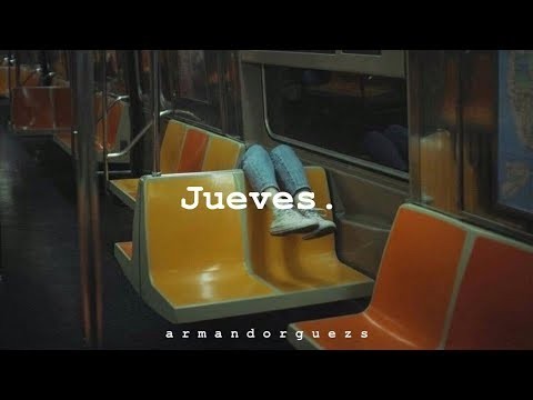 Jueves