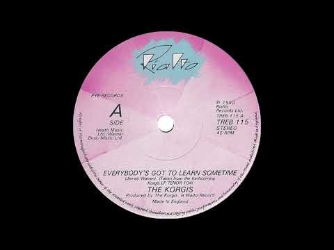 Everybody's Got To Learn Sometime (alternate Version)