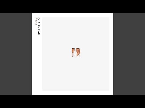 West End Girls - 2018 Remaster