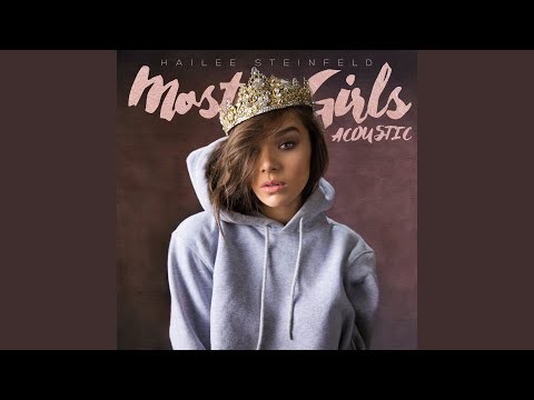 Most Girls - Acoustic