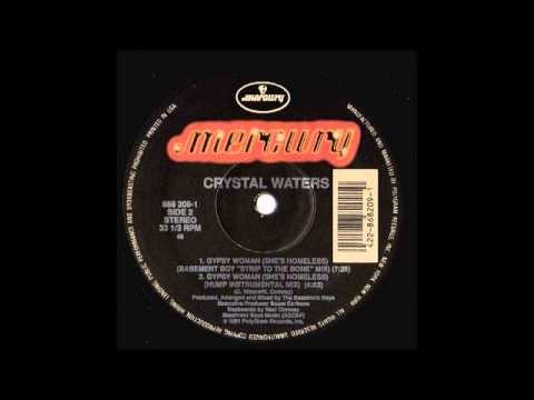 Gypsy Woman (she's Homeless) (la Da Dee La Da Da) - Basement Boy Strip To The Bone Mix