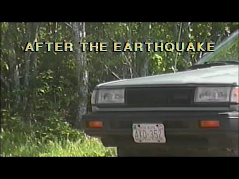 After The Earthquake