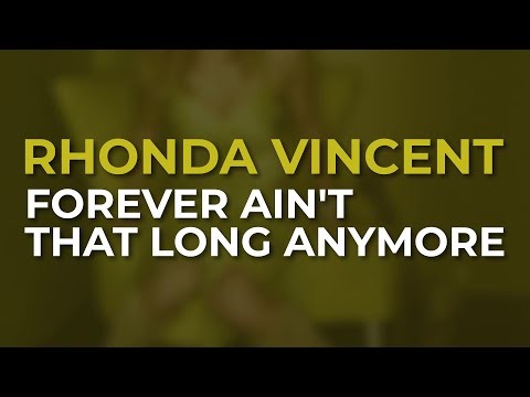 Forever Ain't That Long Anymore