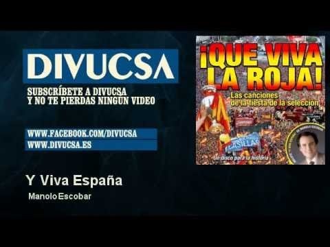 Y Viva España