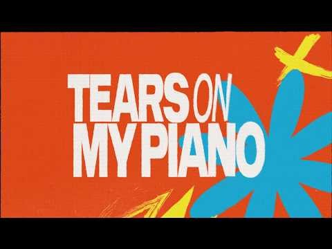 Tears On My Piano