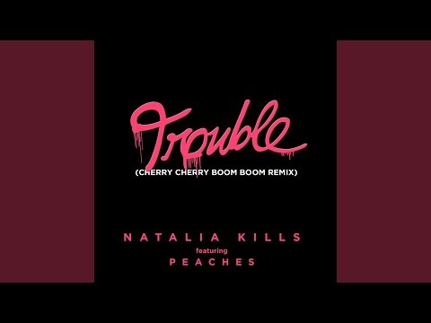 Trouble - Cherry Cherry Boom Boom Remix