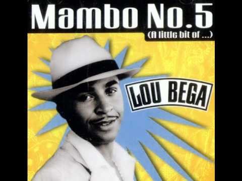 Lou Bega - Mambo No 5 (A Little Bit of ...)