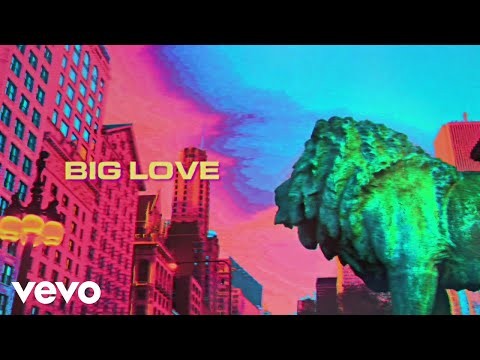 Big Love (with Earthgang &amp; Mndr)