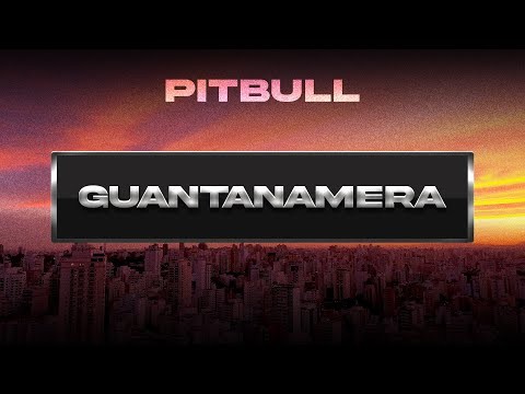 Guantanamera (she's Hot)