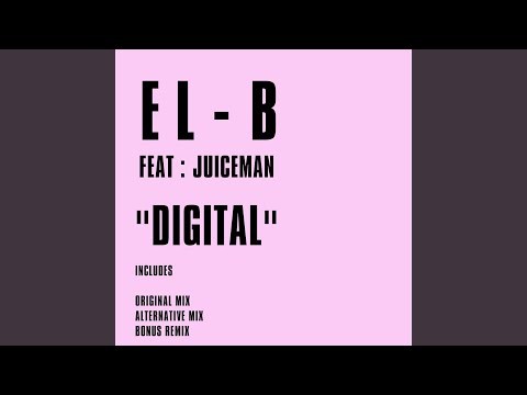 Digital (feat. Juiceman)